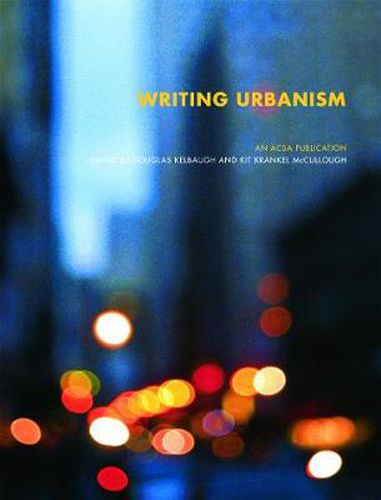 Cover image for Writing Urbanism: A Design Reader
