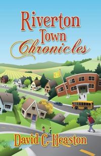 Cover image for Riverton Town Chronicles