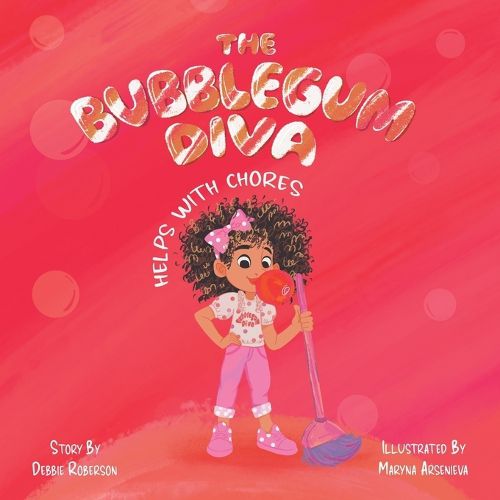 Cover image for The Bubblegum Diva Helps with Chores