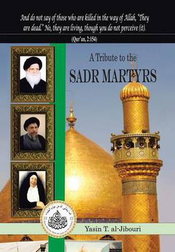 Cover image for A Tribute to the Sadr Martyrs