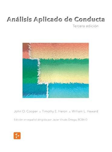 Analisis Aplicado de Conducta, Tercera Edicion en Espanol