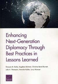 Cover image for Enhancing Next-Generation Diplomacy Through Best Practices in Lessons Learned
