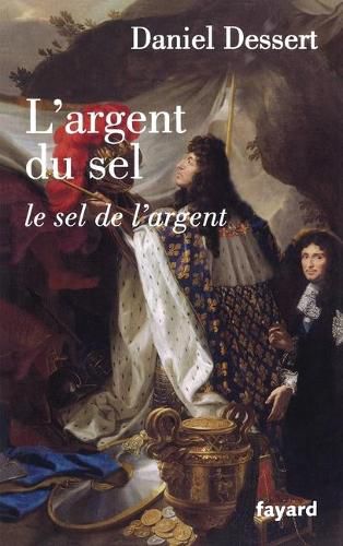 Cover image for L Argent Du Sel Le Sel de L Argent