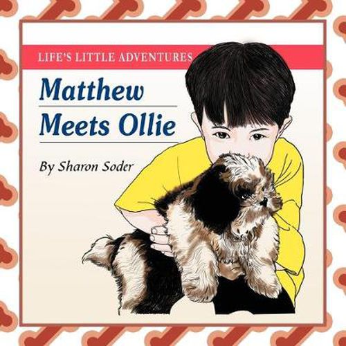 Cover image for Life's Little Adventures: Matthew Meets Olive