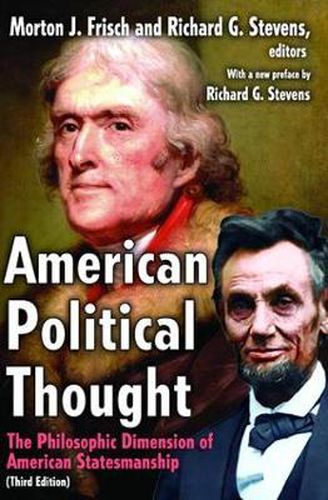 Cover image for American Political Thought: The Philosophic Dimension of American Statesmanship