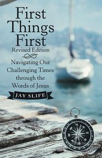 Cover image for First Things First Revised Edition