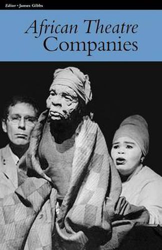 Cover image for African Theatre 7: Companies