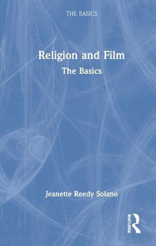 Cover image for Religion and Film: The Basics