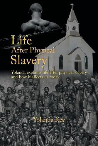 Cover image for Life After Physical Slavery