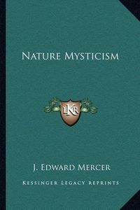 Cover image for Nature Mysticism