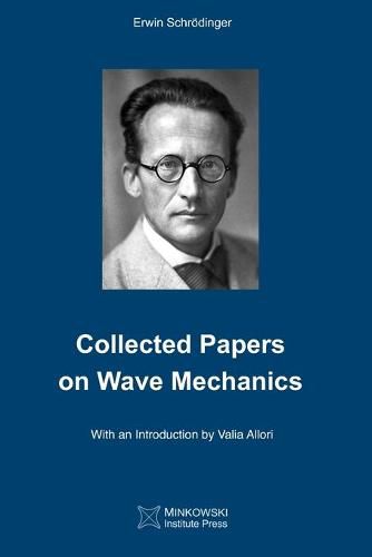 Cover image for Collected Papers On Wave Mechanics