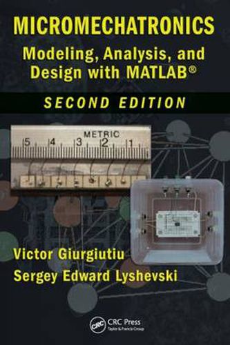 Cover image for Micromechatronics: Modeling, Analysis, and Design with MATLAB, Second Edition