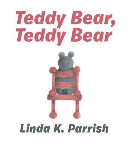 Cover image for Teddy Bear, Teddy Bear