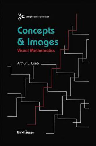 Cover image for Concepts & Images: Visual Mathematics