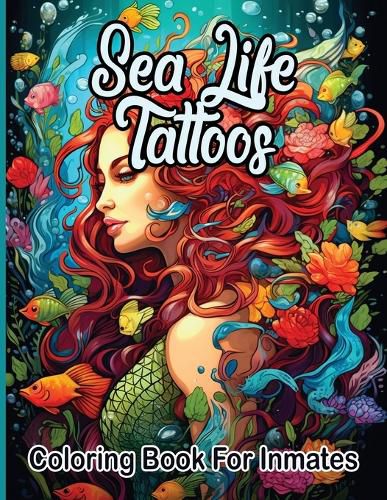 Sea Life Tattoos coloring book for inmates