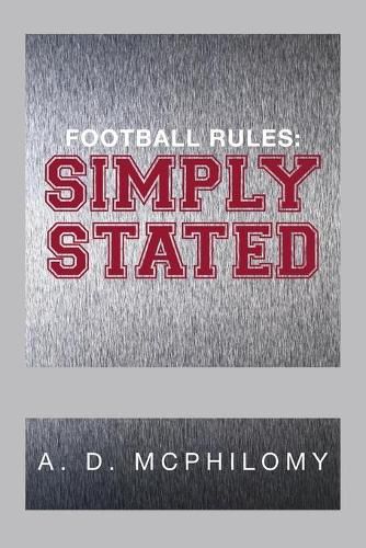 Cover image for Football Rules: Simply Stated