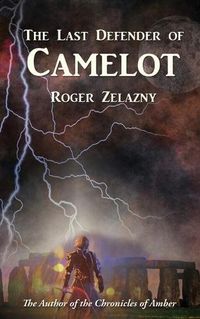 Cover image for The Last Defender of Camelot