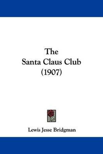 Cover image for The Santa Claus Club (1907)