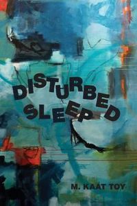 Cover image for Disturbed Sleep