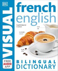 Cover image for French-English Bilingual Visual Dictionary with Free Audio App