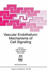 Cover image for Vascular Endothelium: Mechanisms of Cell Signaling