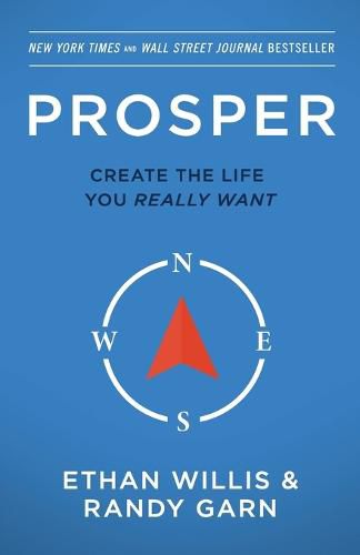 Cover image for Prosper: Create the Life You Really Want - Second Edition