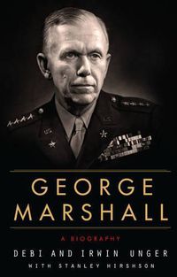 Cover image for George Marshall: A Biography