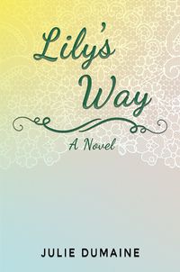 Cover image for Lily's Way