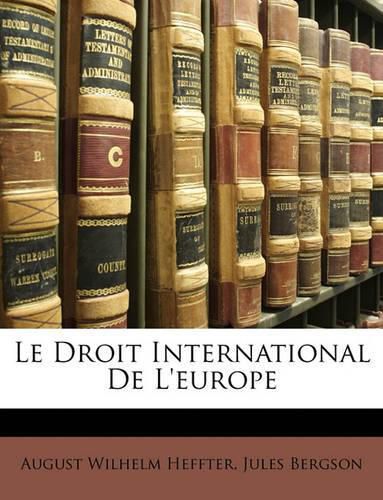 Le Droit International de L'Europe