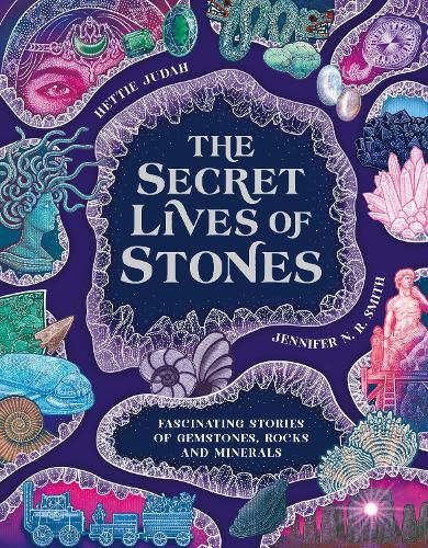Cover image for The Secret Lives of Stones