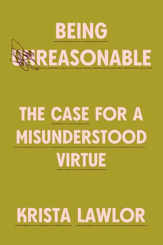 Cover image for Being Reasonable