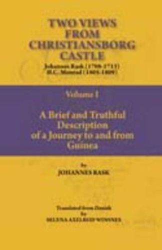 Cover image for Two Views from Christiansborg Castle: Brief and Truthful Description of a Journey to and from Guinea