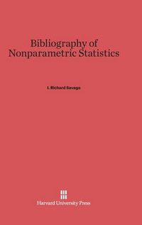 Cover image for Bibliography of Nonparametric Statistics