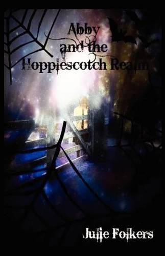 Cover image for Abby and the Hopplescotch Realm (present tense version)