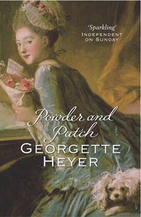 Cover image for Powder And Patch: Gossip, scandal and an unforgettable Regency romance