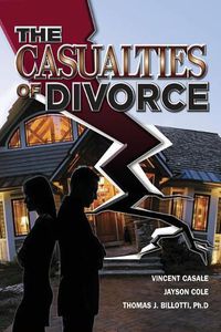 Cover image for The Casualties of Divorce