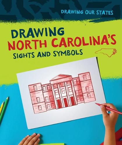 Cover image for Drawing North Carolina's Sights and Symbols