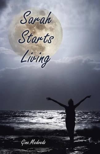 Cover image for Sarah Starts Living