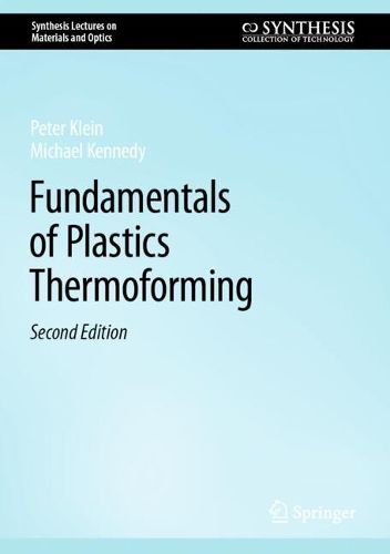 Cover image for Fundamentals of Plastics Thermoforming