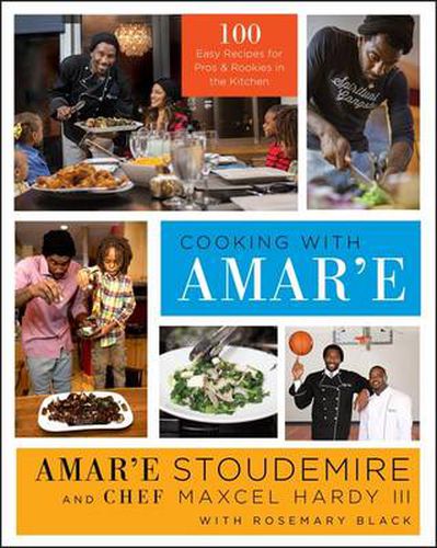 Cover image for Cooking With Amar'e: An NBA All-Star's Kitchen Playbook