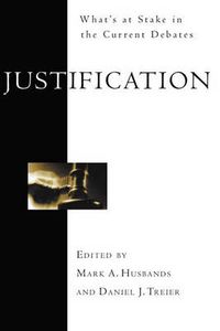 Cover image for Justification: What'S At Stake In The Current Debates