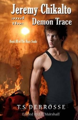 Cover image for Jeremy Chikalto and the Demon Trace