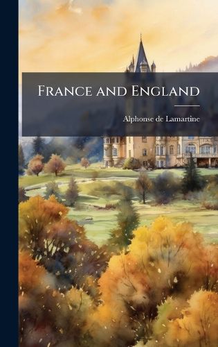 Cover image for France and England