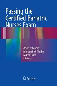 Cover image for Passing the Certified Bariatric Nurses Exam