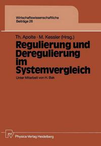 Cover image for Regulierung und Deregulierung im Systemvergleich