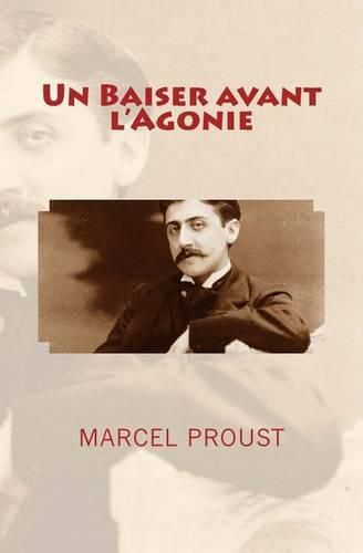 Cover image for Un Baiser avant l'Agonie