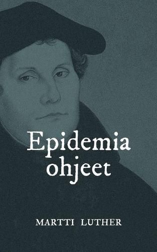 Cover image for Epidemiaohjeet: Saako kuolemaa ja ruttoa paeta?