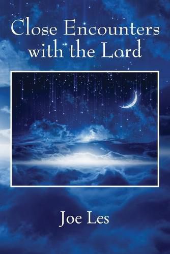 Cover image for Close Encounters with the Lord