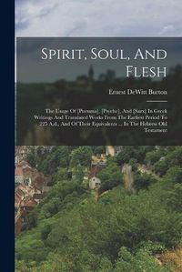 Cover image for Spirit, Soul, And Flesh