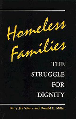 Cover image for Homeless Families: The Struggle for Dignity